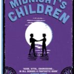 Midnight’s Children by Salman Rushdie