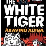 The White Tiger by Aravind Adiga