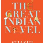 The Great Indian Novel by Shashi Tharoor