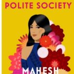 Polite Society by Mahesh Rao